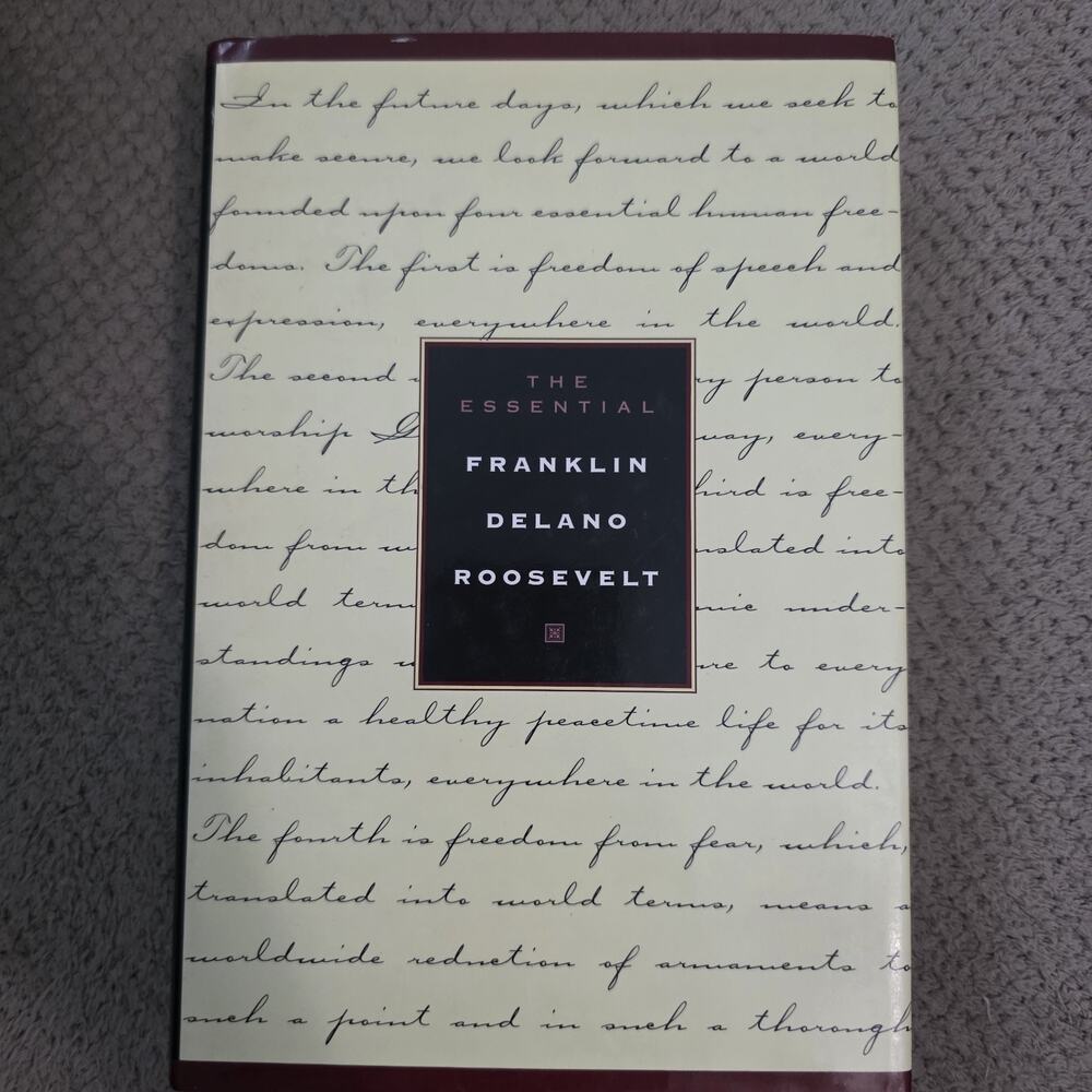Essential Franklin D. Roosevelt Hardcover John Gabriel Hunt 1996